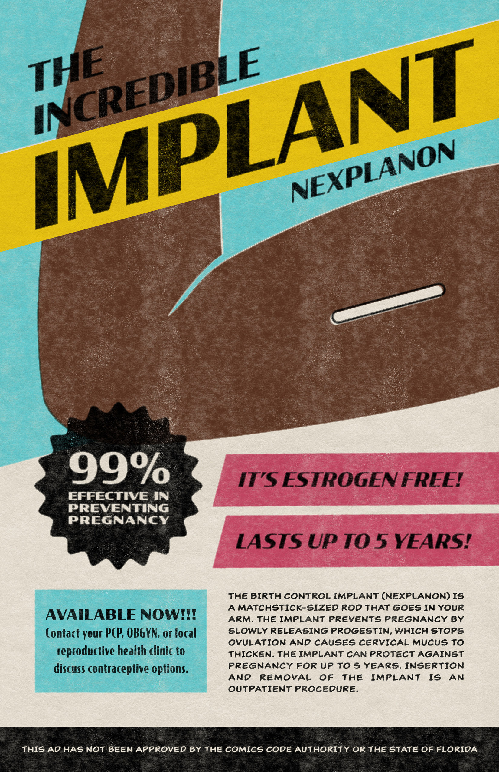 'The Incredible Implant' advertisement for the birth control implant.